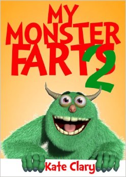 My Monster Farts 2 by Kate Clary