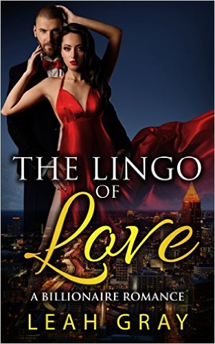 The Lingo of Love: (BWWM Billionaire Romance Series, Book 1)