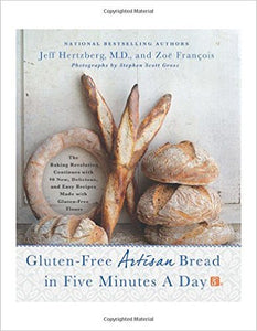 2016 Book Award, Gluten-Free Artisan Bread in Five Minutes a Day: The Baking Revolution Continues with 90 New, Delicious and Easy Recipes Made with Gluten-Free Flours